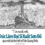 Tìm manh mối Trúc Lâm Đại Sĩ Xuất Sơn Đồ